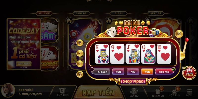 Cách quay poker mini nổ hũ với mức cược linh hoạt