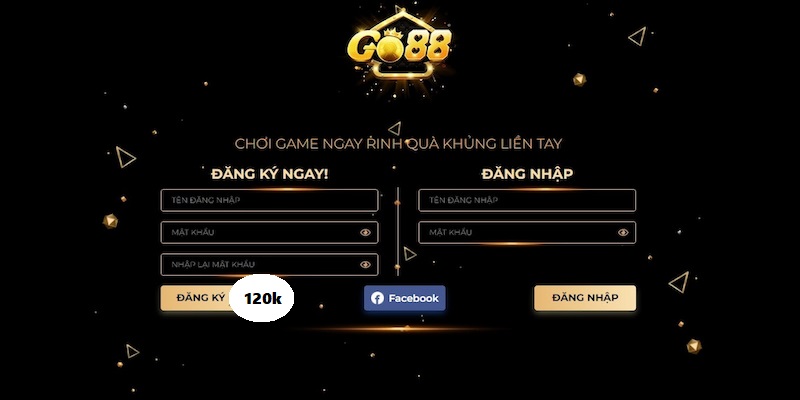 Điều kiện đăng ký để nhận ngay 120k khi tham gia GO88 game bài đổi thưởng 